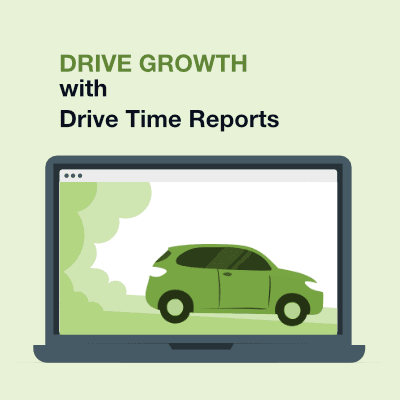Drive Report Check Drive Time Report – Demographics By Radius
